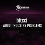 bitcci – Adult Industry Problems