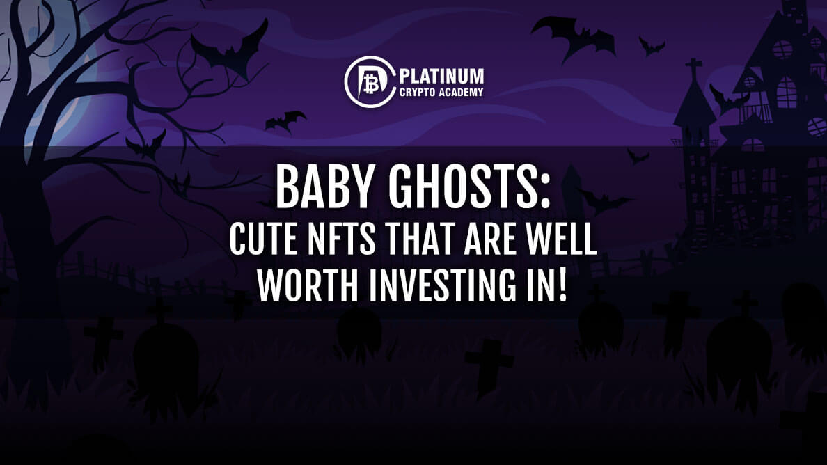 BABY GHOSTS CUTE NFTS THAT ARE WELL WORTH INVESTING IN!