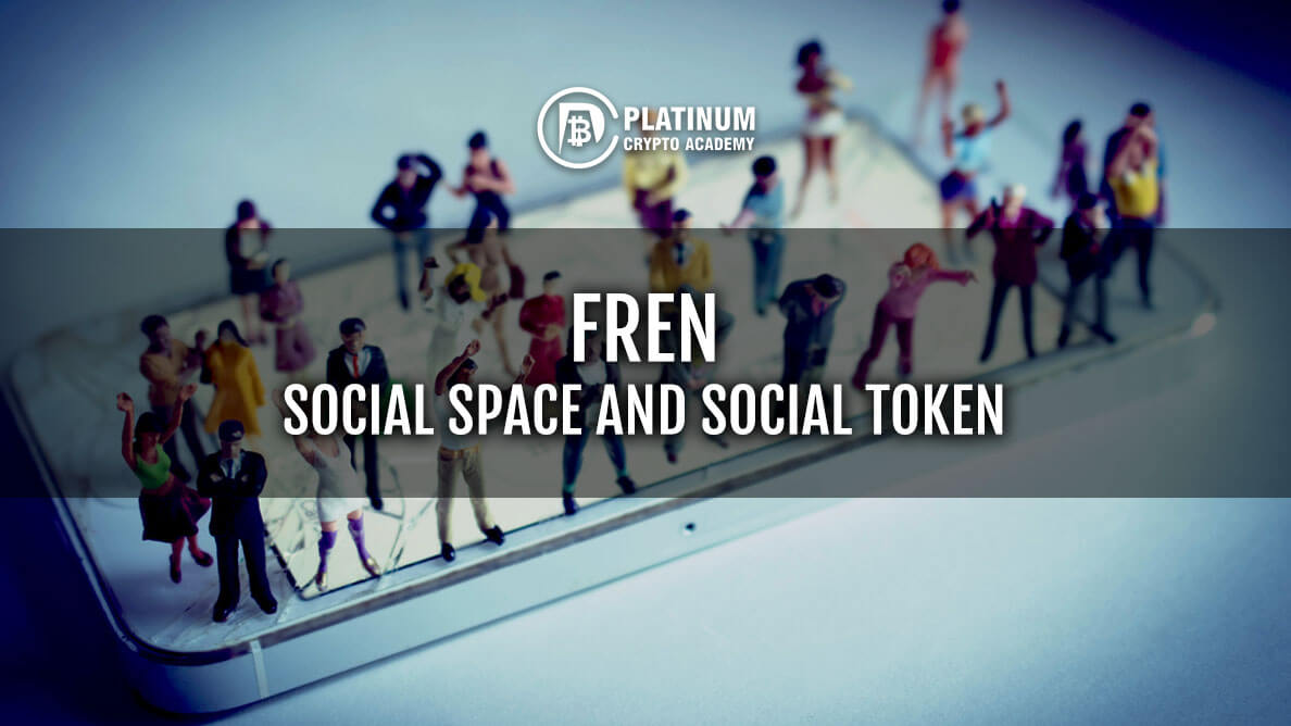 Fren Social Space and Social token
