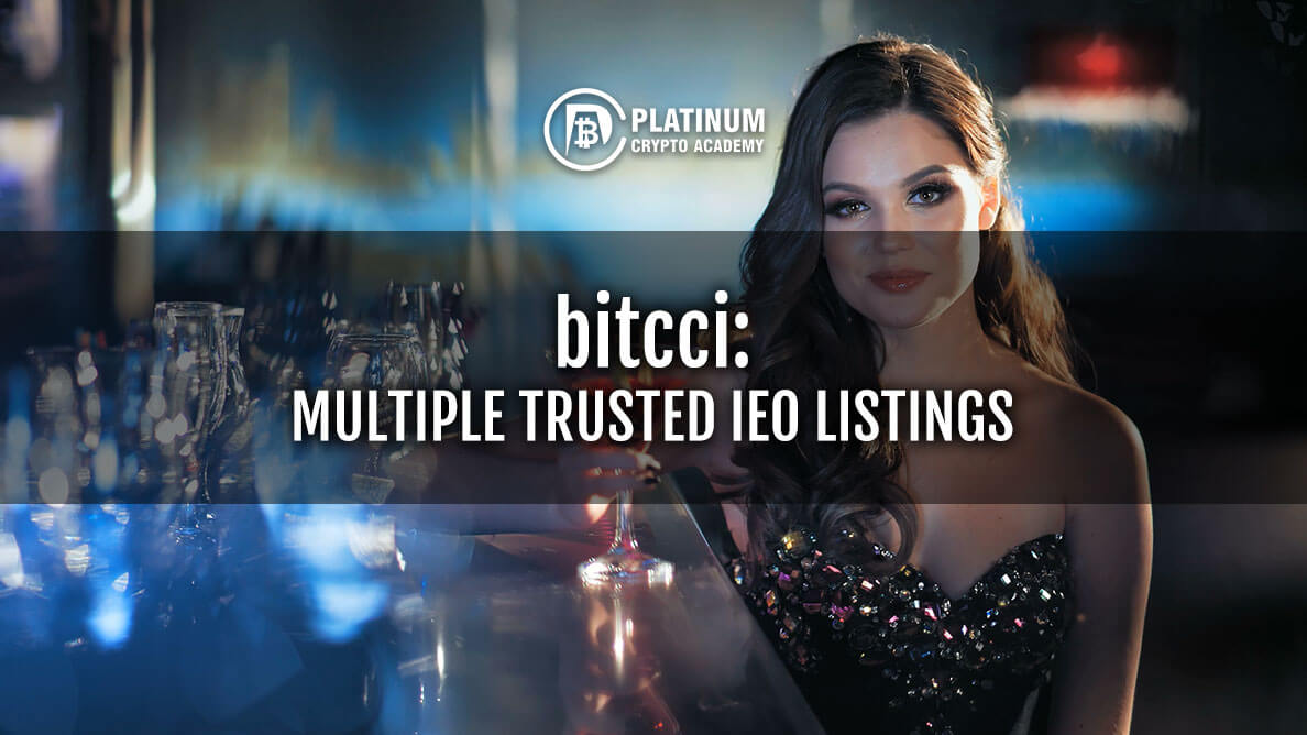 bitcci - Multiple Trusted IEO Listings