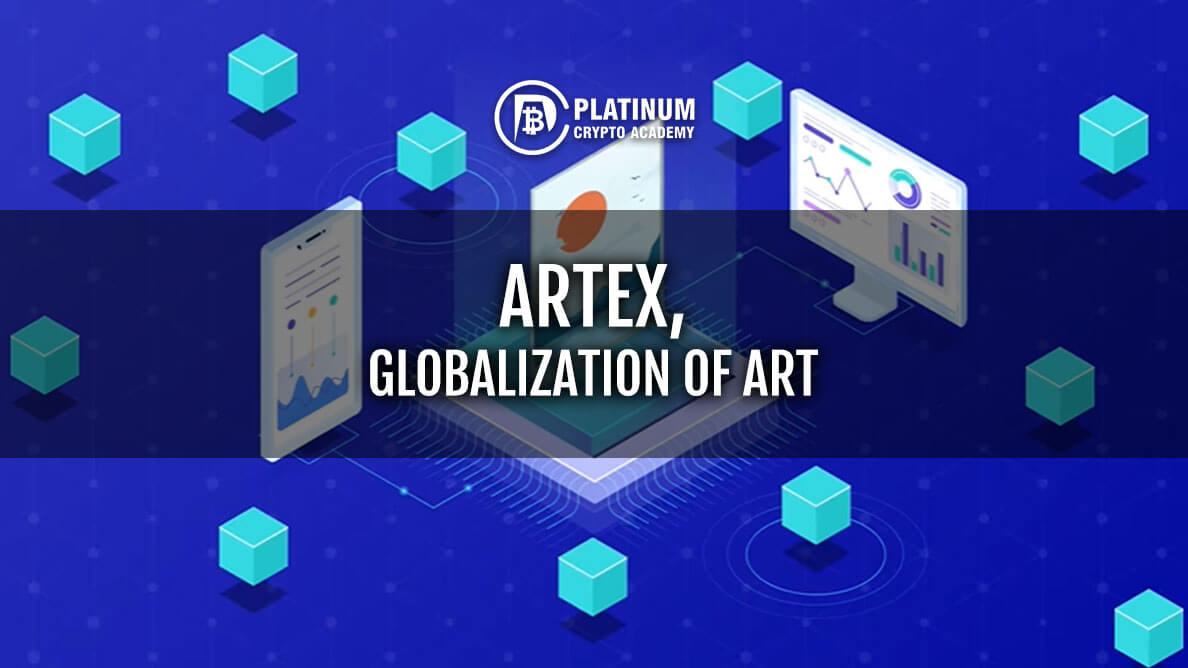 ARTEX, GLOBALIZATION OF ART