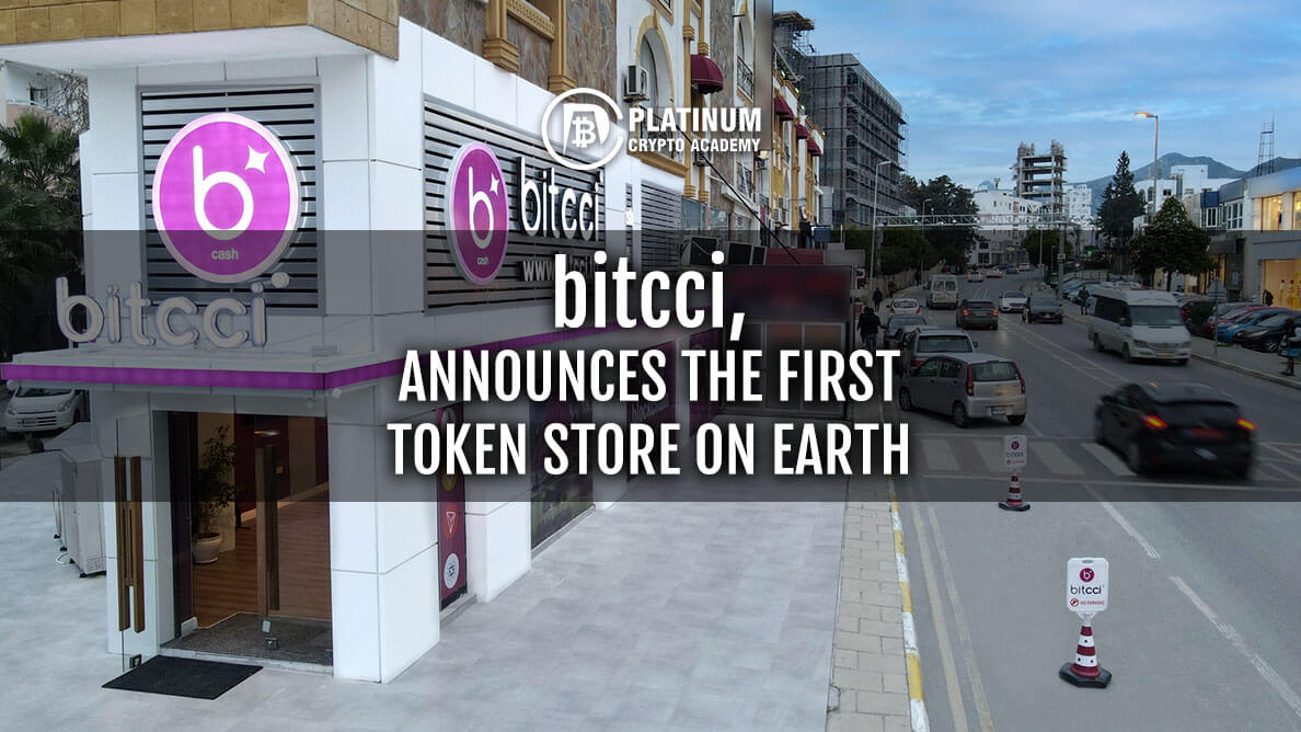 bitcci,--ANNOUNCES-THE-FIRST-TOKEN-STORE-ON-EARTH