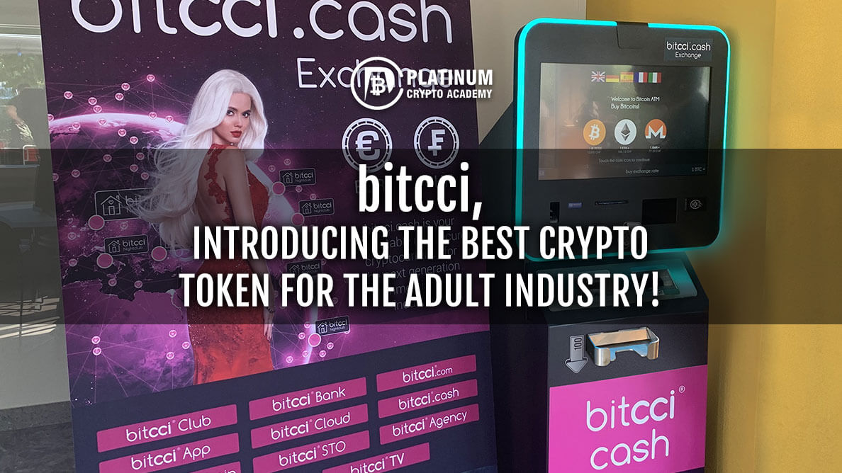 bitcci: Introducing the Best Crypto Token For The Adult Industry!