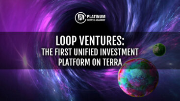 Loop Ventures: The First Unified Investment Platform on Terra