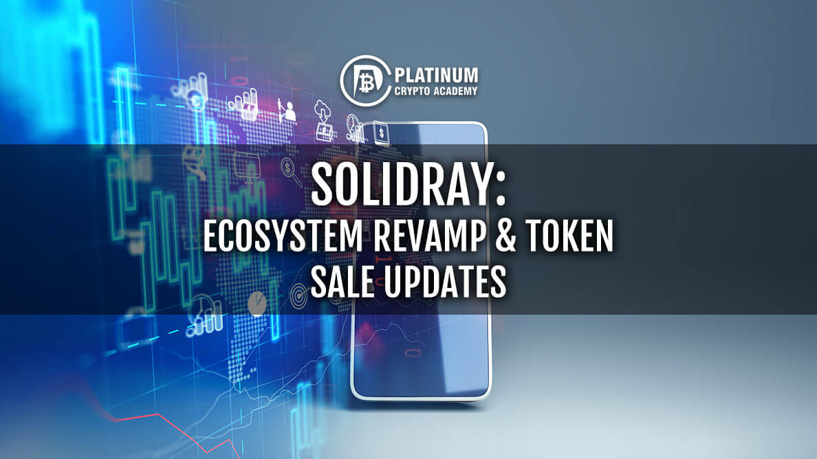 SolidRay: Ecosystem Revamp & Token Sale Updates