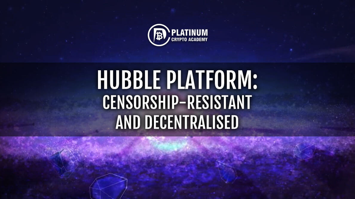 {filename}-Hubble Platform: Censorship-resistant And Decentralised