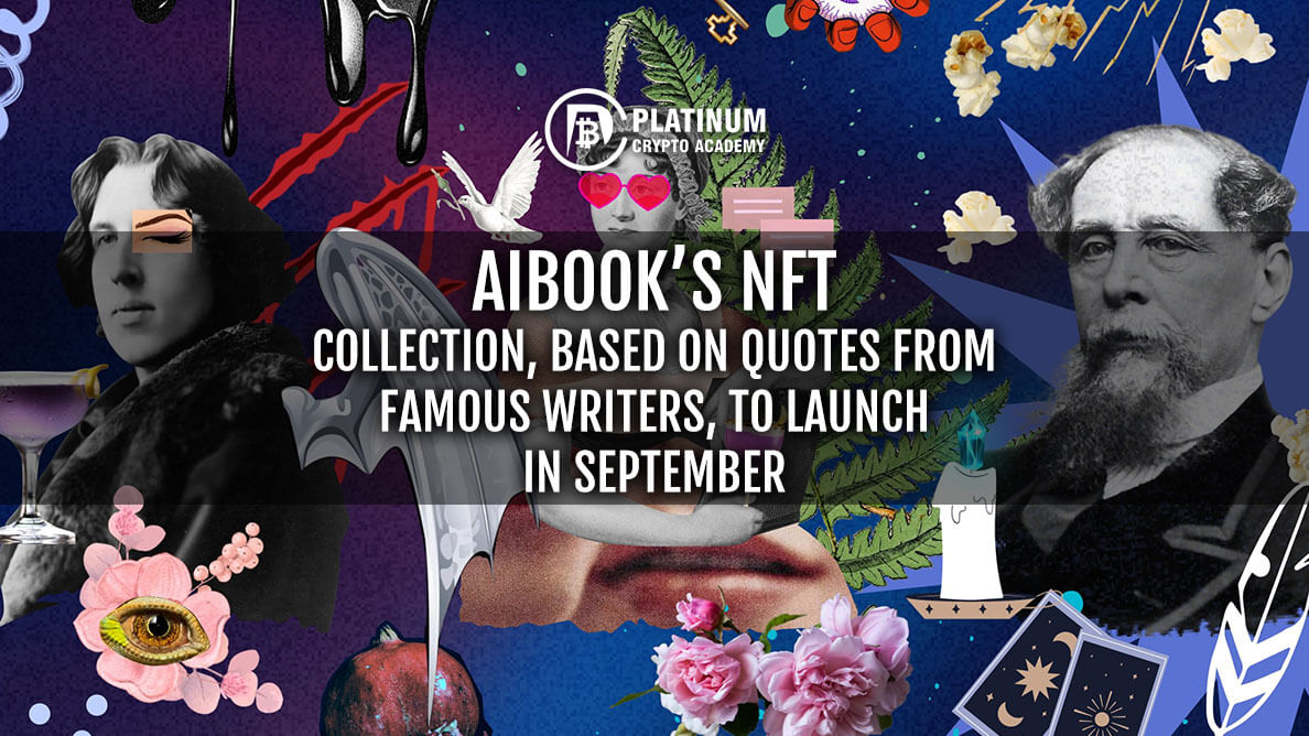 Aibook Nft Collection Based on Famous Writer's Quotes To Launch In September