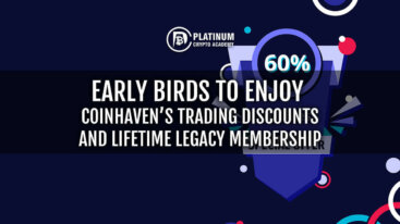 Early Birds to Enjoy Coinhaven’s Trading Discounts