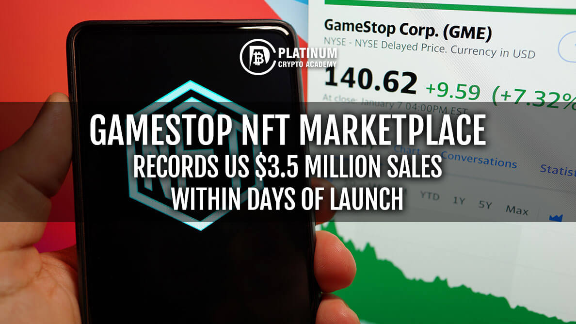 Gamestop NFT Marketplace Records US $3.5 Million Sales