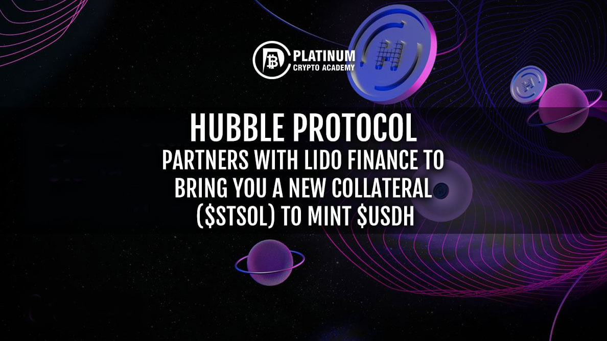 Hubble Protocol Partners With Lido Finance