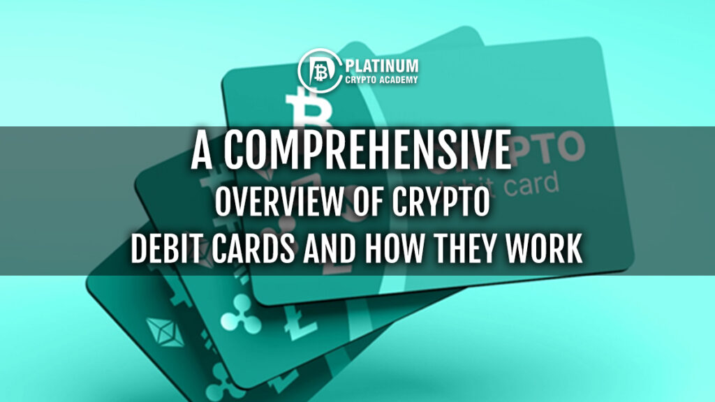 Overview Cardfs A Comprehensive Overview of Crypto Debit Cards and How They Work